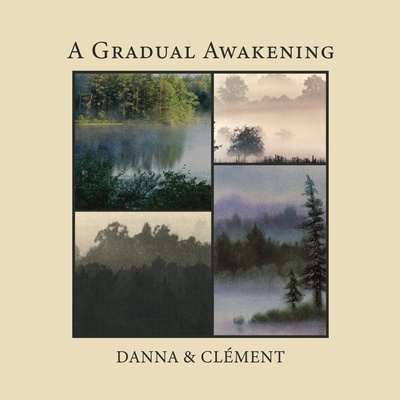 Danna & Clément - A GRADUAL AWAKENING Vinyl