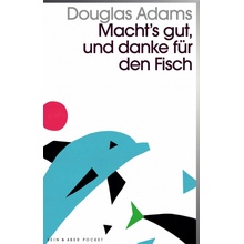 Macht`s gut und danke fr den Fisch Adams DouglasPaperback