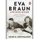 Eva Braun - Heike B. Görtemaker