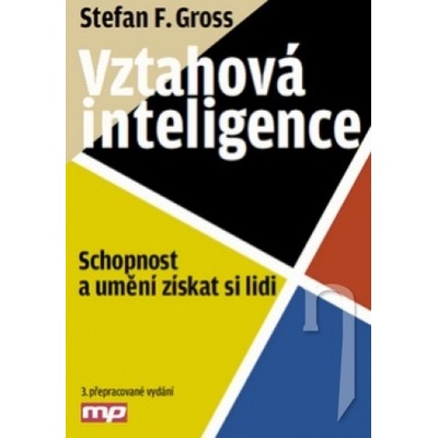 Vztahová inteligence - Stefan F. Gross