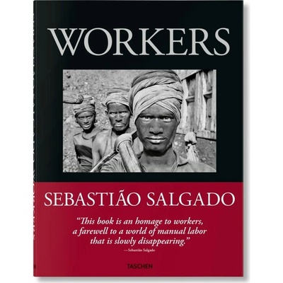 Workers - Sebastião Salgado