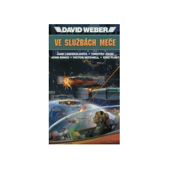 Ve službách Meče - David Weber