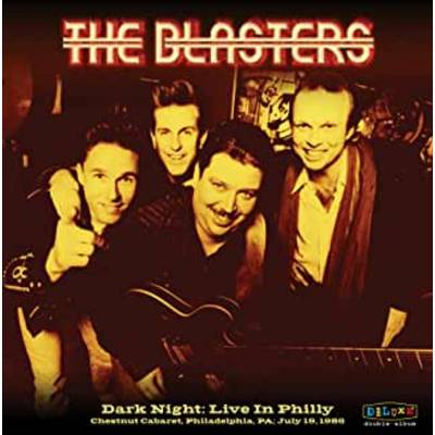 The Blasters - DARK NIGHT: LIVE IN PHILLY CD