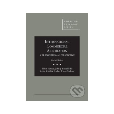 International Commercial Arbitration - Tibor Varady