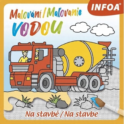 Maľovanie vodou Na stavbe