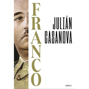 Franco | Julián Casanova (ISBN: 9788491997160)