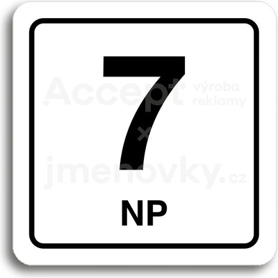 ACCEPT Piktogram 7 NP - bílá tabulka - černý tisk