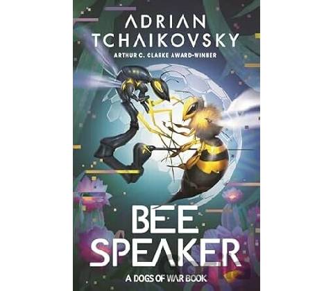 Bee Speaker - Adrian Tchaikovsky