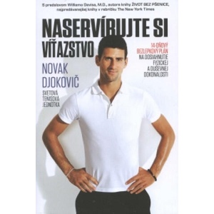 Naservírujte si víťazstvo | Novak Djokovič (2018)