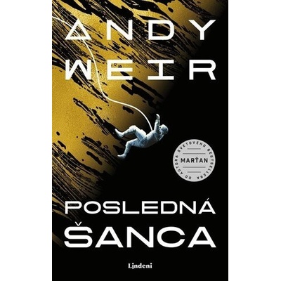 Posledná šanca - Andy Weir