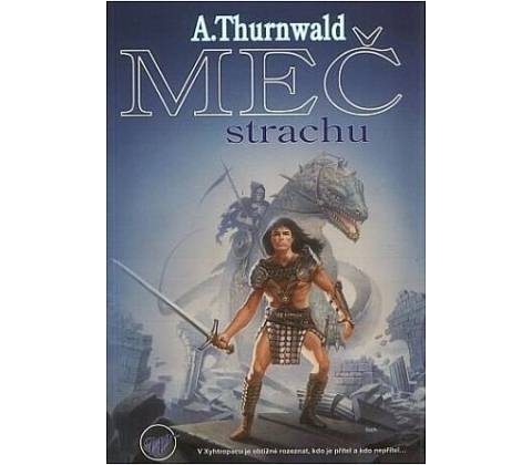 Meč strachu - Antonín Thurnwald
