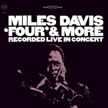 DAVIS, MILES - FOUR & MORE CD