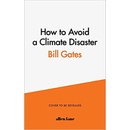 How to Avoid a Climate Disaste