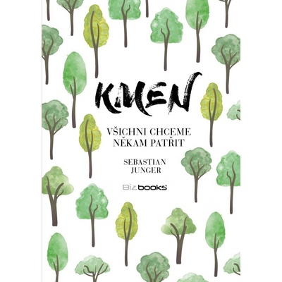 Kmen - Sebastian Junger