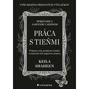 Práca s tieňmi