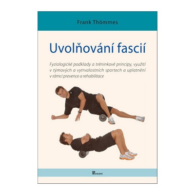 Uvolňování fascií - Frank Thömmes