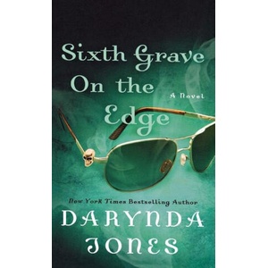 Sixth Grave on the Edge | Darynda Jones (ISBN: 9781250844637)