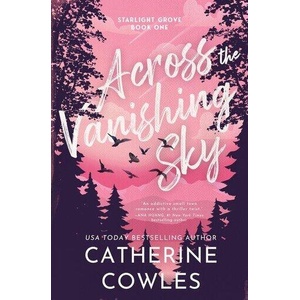 Across the Vanishing Sky (Standard Edition) | COWLES CATHERINE (ISBN: 9781464281327)