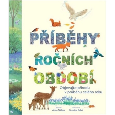 Příběhy ročních období - Anna Wilson