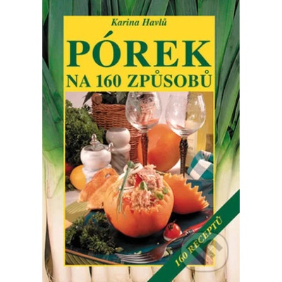 Pórek na 160 způsobů