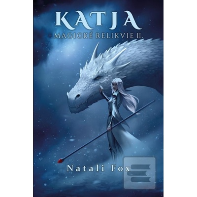 Katja - Magické relikvie… - Natali Fox