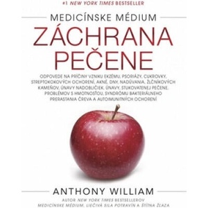 Medicínske médium - Záchrana pečene | Anthony William (2019)