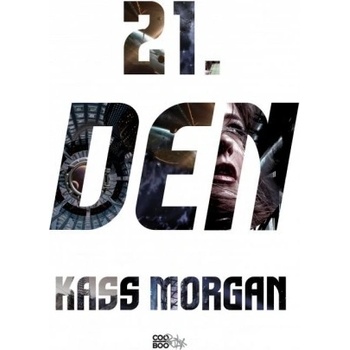 21. den | Kass Morgan