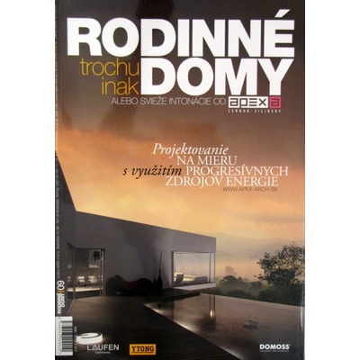 Rodinné domy trochu inak alebo Svieže intonácie od apex