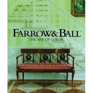 Farrow and Ball: Art of Colour (ISBN: 9781423600107)