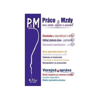 Práce a mzdy 6-7/2021