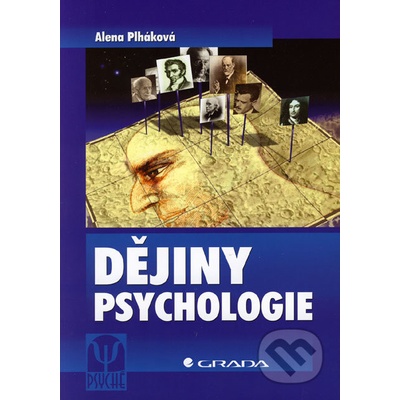 Dějiny psychologie - Alena Plháková