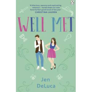 Well Met | Jen DeLuca (ISBN: 9781405956499)