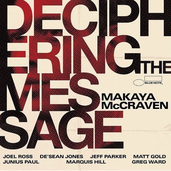 MCCRAVEN, MAKAYA - DECIPHERING THE MESSAGE CD