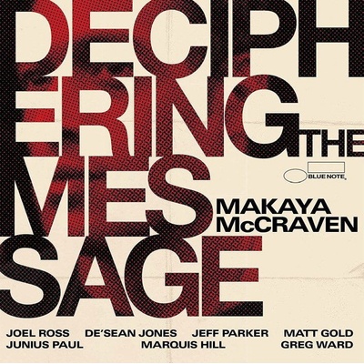 MCCRAVEN, MAKAYA - DECIPHERING THE MESSAGE CD