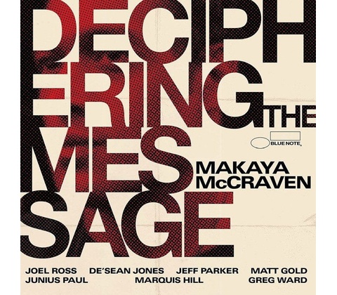 MCCRAVEN, MAKAYA - DECIPHERING THE MESSAGE CD