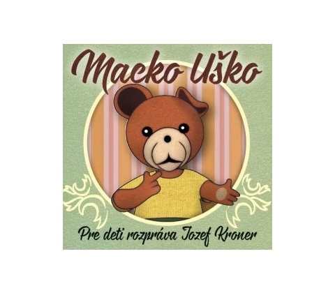Jozef Kroner - Macko Uško