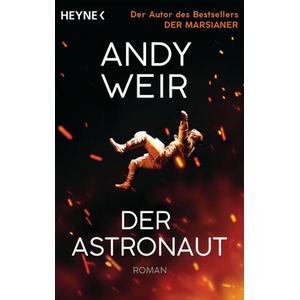 Der Astronaut (ISBN: 9783453322837)