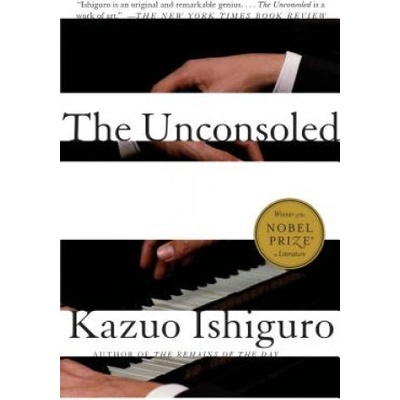 The Unconsoled Ishiguro KazuoPaperback