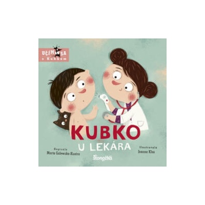 Kubko u lekára | Marta Galewska-Kustra