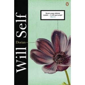 Dorian | Will Self (ISBN: 9780141040202)