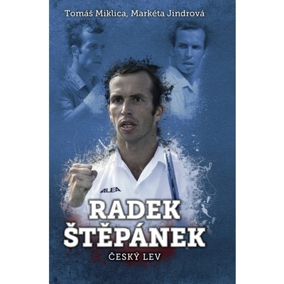 Radek Štěpánek Tomáš Miklica, Markéta Jindrová