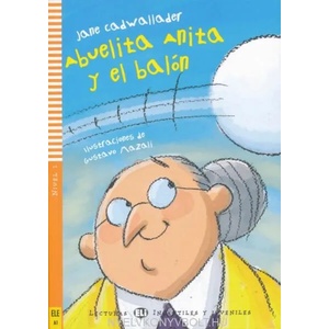 ABUELITA ANITA Y EL BALON + CD (2010)