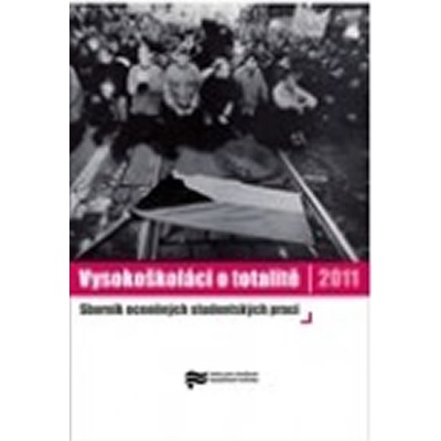 Vysokoškoláci o totalitě II.