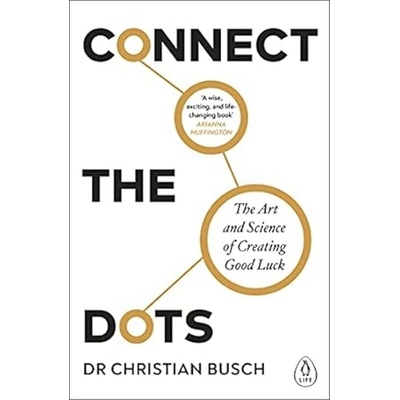 The Serendipity Mindset - Christian Busch