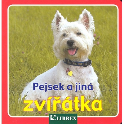 Pejsek a jiná zvířátka