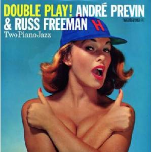 Andre Previn & Russ Freeman - Double Play! (Reissue) (LP) (025218115711)