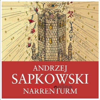 Narrenturm - Husitská trilogie 1 - Andrzej Sapkowski