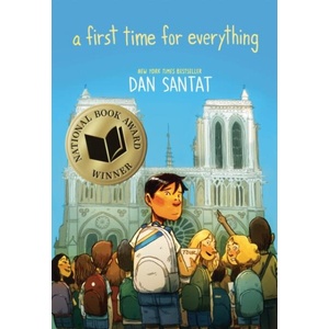 A First Time for Everything | Santat, Dan (ISBN: 9781626724150)