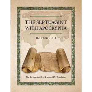 Septuagint with Apocrypha in English | C L Brenton (ISBN: 9781936533435)