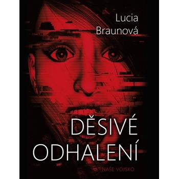 Děsivé odhalení